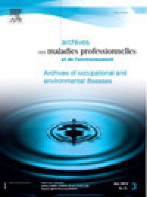 Archives Des Maladies Professionnelles Et De L Environnement雜志