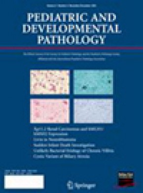 Pediatric And Developmental Pathology雜志