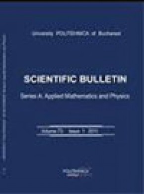 University Politehnica Of Bucharest Scientific Bulletin-series A-applied Mathema雜志