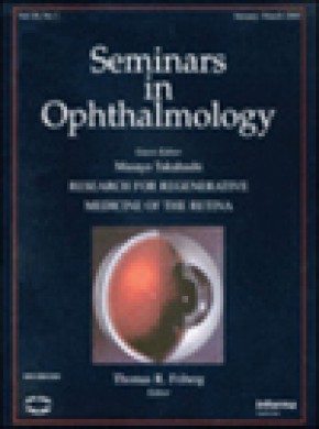 Seminars In Ophthalmology雜志