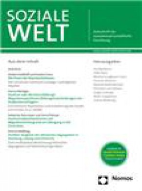 Soziale Welt-zeitschrift Fur Sozialwissenschaftliche Forschung Und Praxis雜志