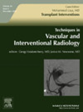 Techniques In Vascular And Interventional Radiology雜志