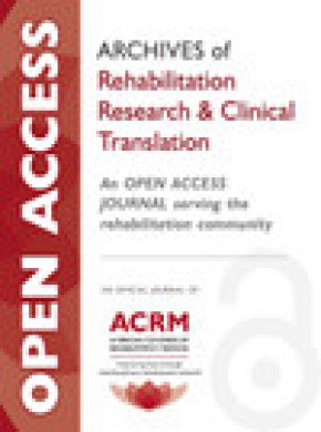 Archives Of Rehabilitation Research And Clinical Translation雜志