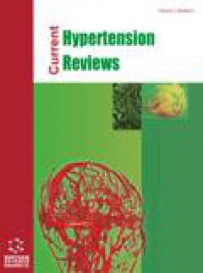 Current Hypertension Reviews雜志