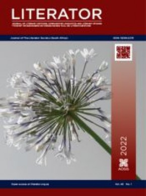 Literator-journal Of Literary Criticism Comparative Linguistics And Literary Stu雜志